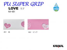 PU SUPER GRIP Love - KARAKAL (カラカル)